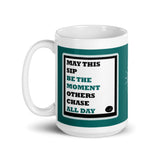 "May This Sip.." - Mug