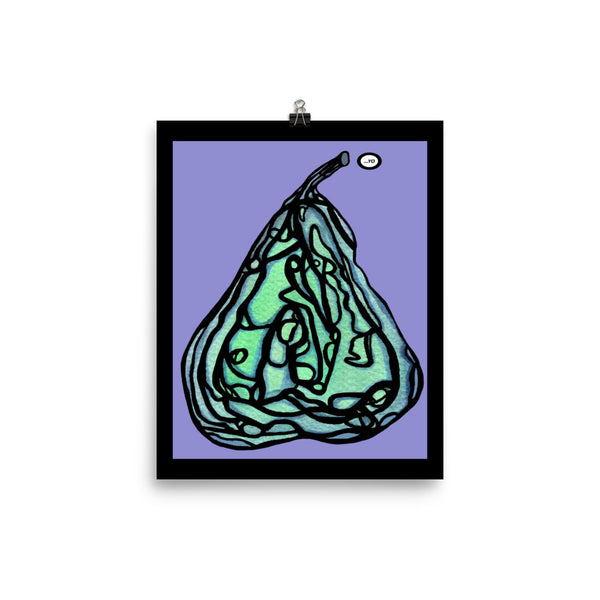 "Yo Dirty Pear" - 8x10 - Poster - Purple with trim